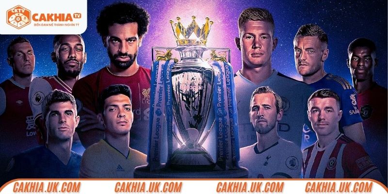 top-10-bxh-ngoai-hang-anh-moi-thoi-dai-cakhiatv