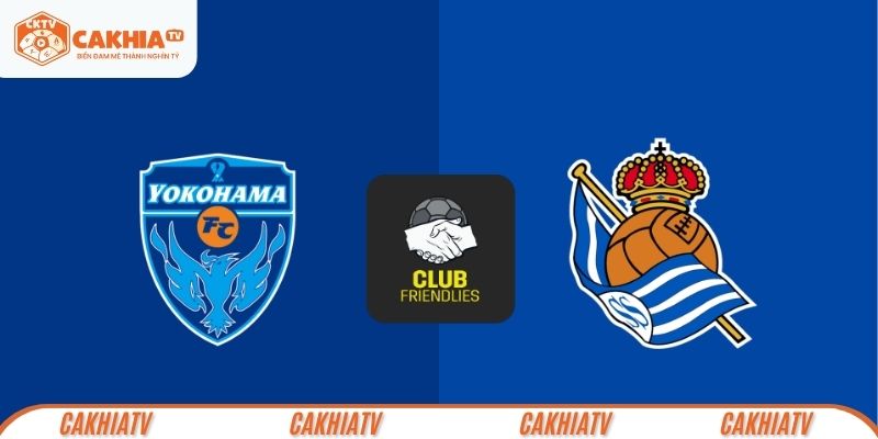 yokohama-vs-real-sociedad-cakhiaTV